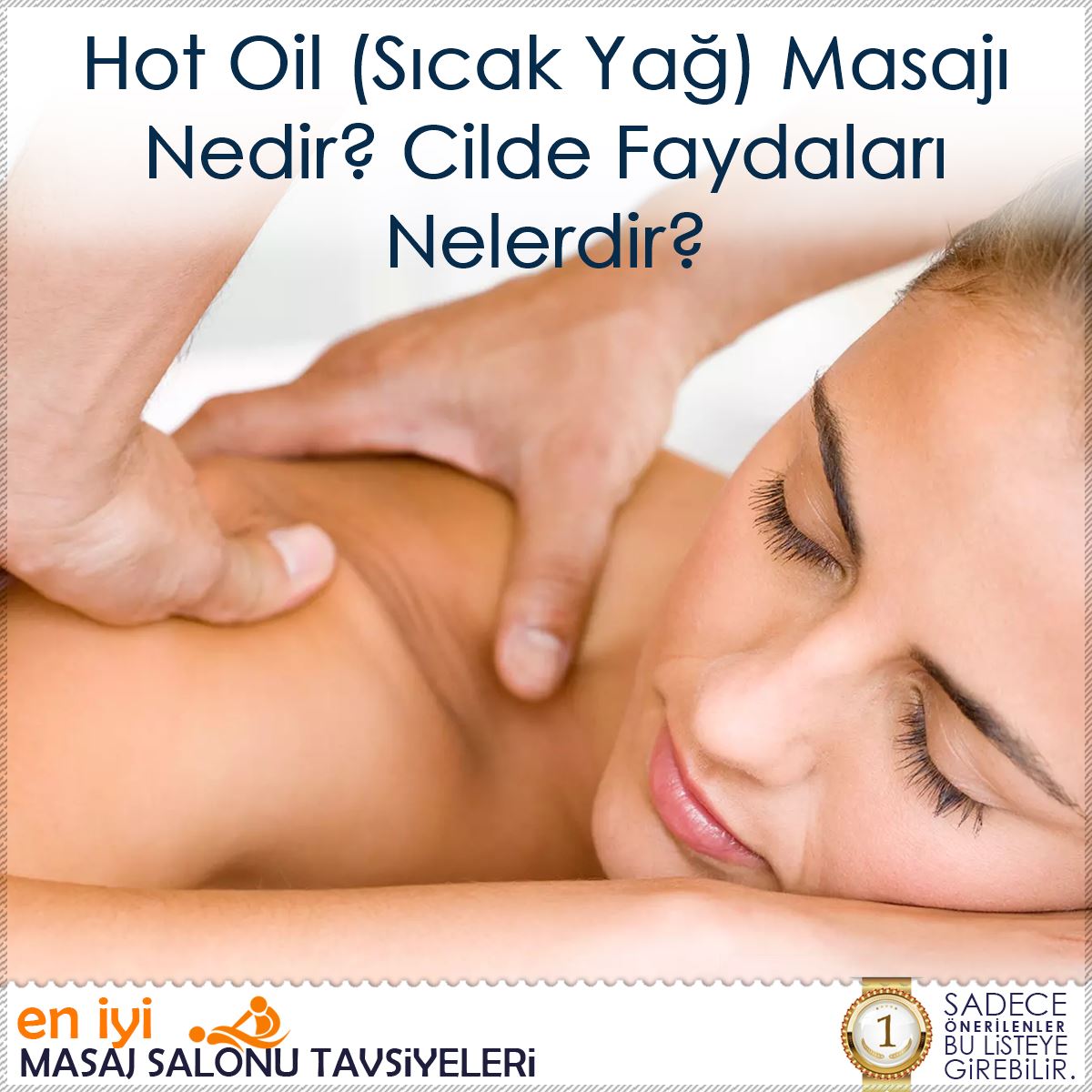 Hot Oil (Sıcak Yağ) Masajı Nedir? Cilde Faydaları Nelerdir? : Kapak Görseli