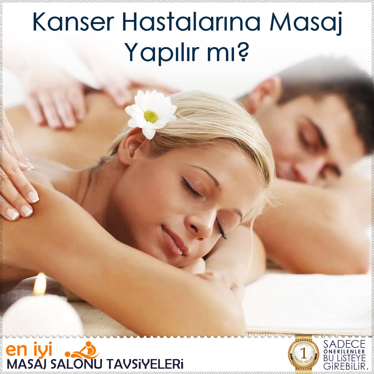 Kanser Hastalarına Masaj Yapılır mı? : Kapak Görseli