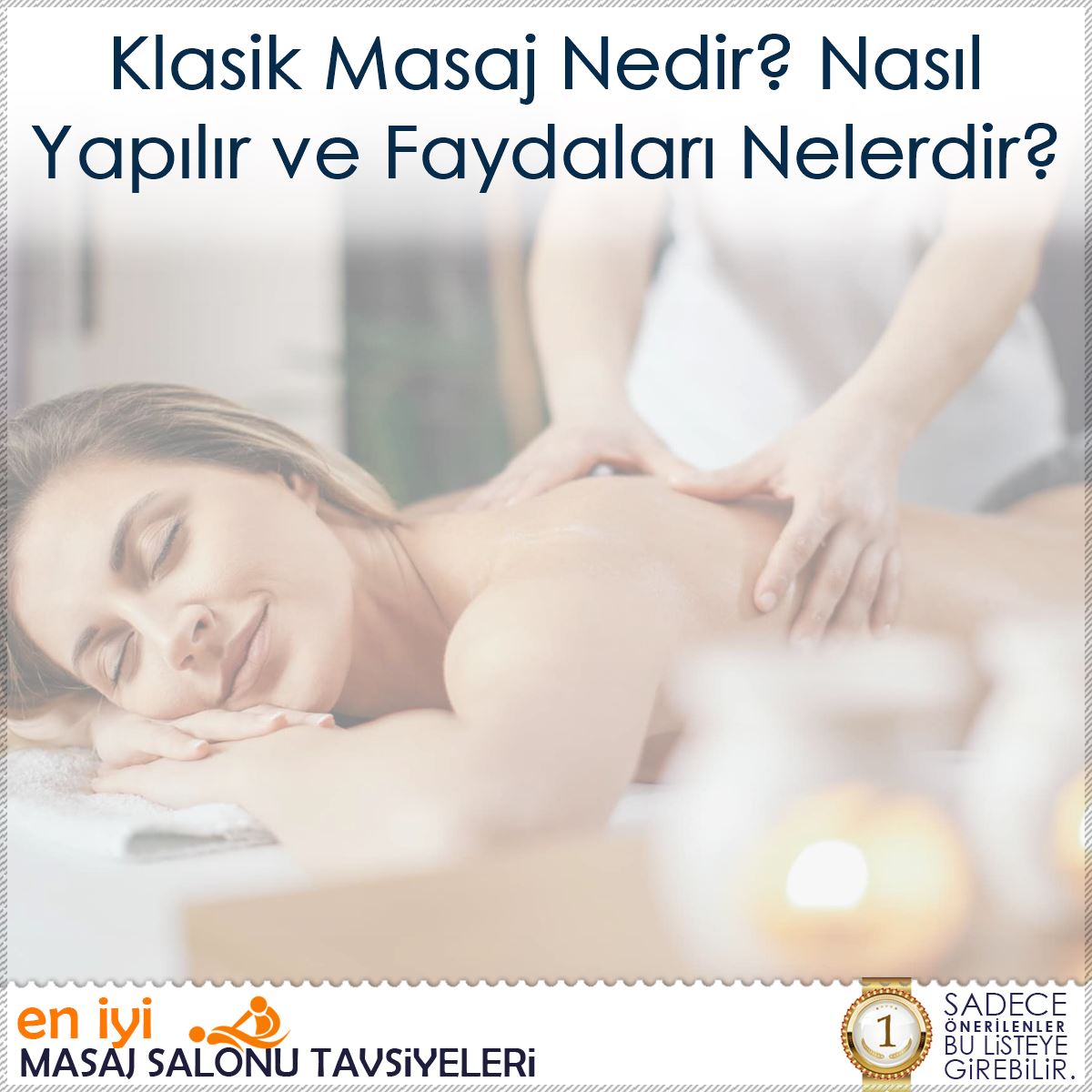 Klasik Masaj Nedir? Nasıl Yapılır ve Faydaları Nelerdir? : Kapak Görseli