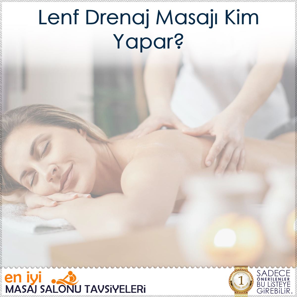 Lenf Drenaj Masajı Kim Yapar? : Kapak Görseli
