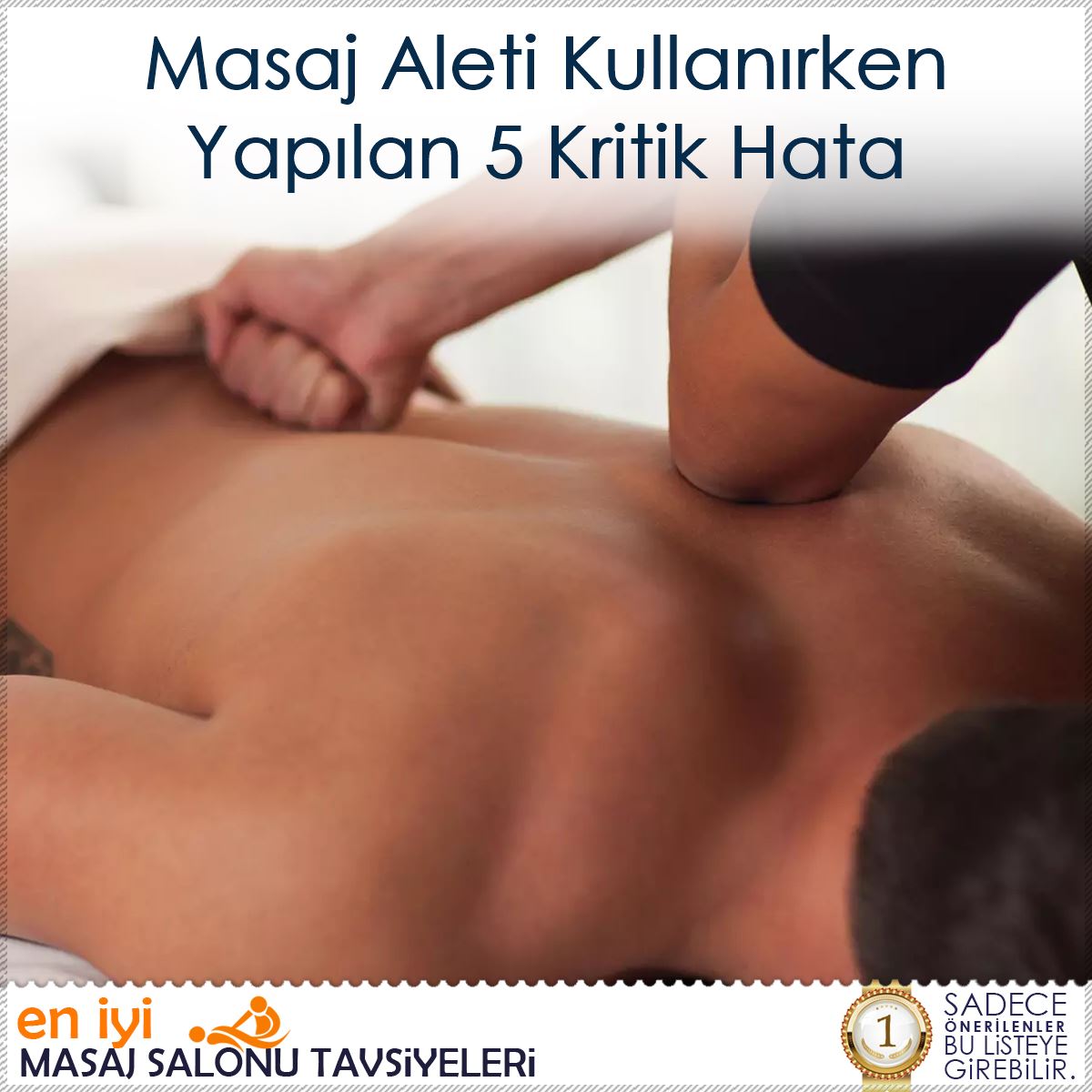Masaj Aleti Kullanırken Yapılan 5 Kritik Hata : Kapak Görseli