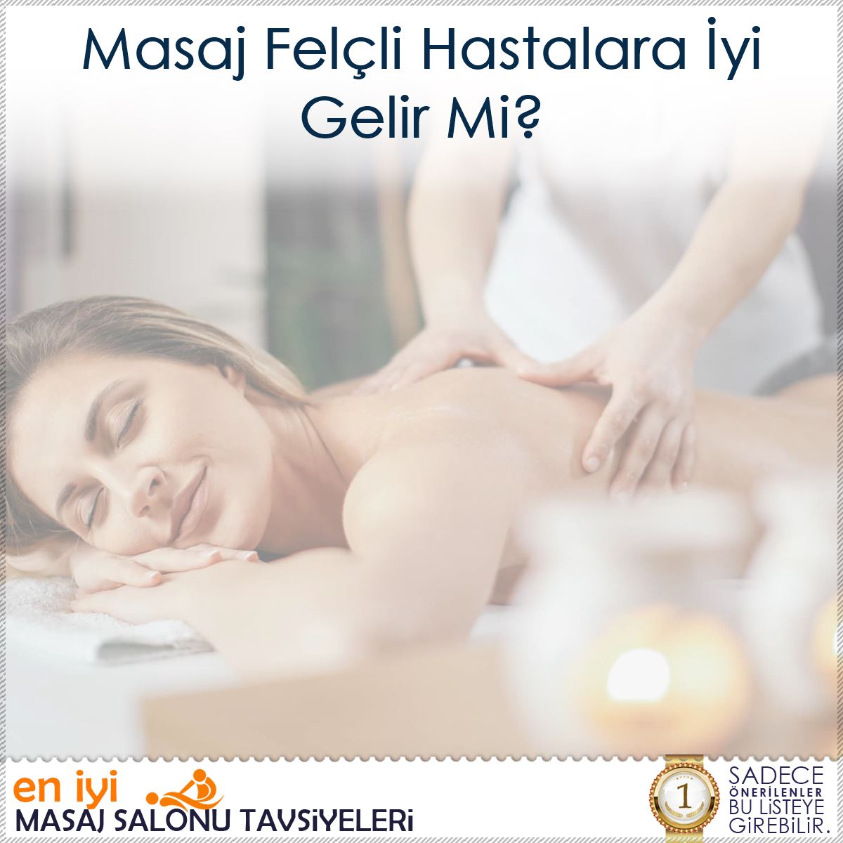 Masaj Felçli Hastalara İyi Gelir Mi?