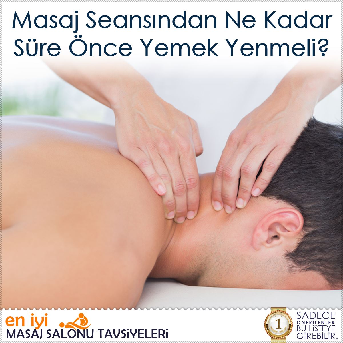 Masaj Seansından Ne Kadar Süre Önce Yemek Yenmeli? : Kapak Görseli