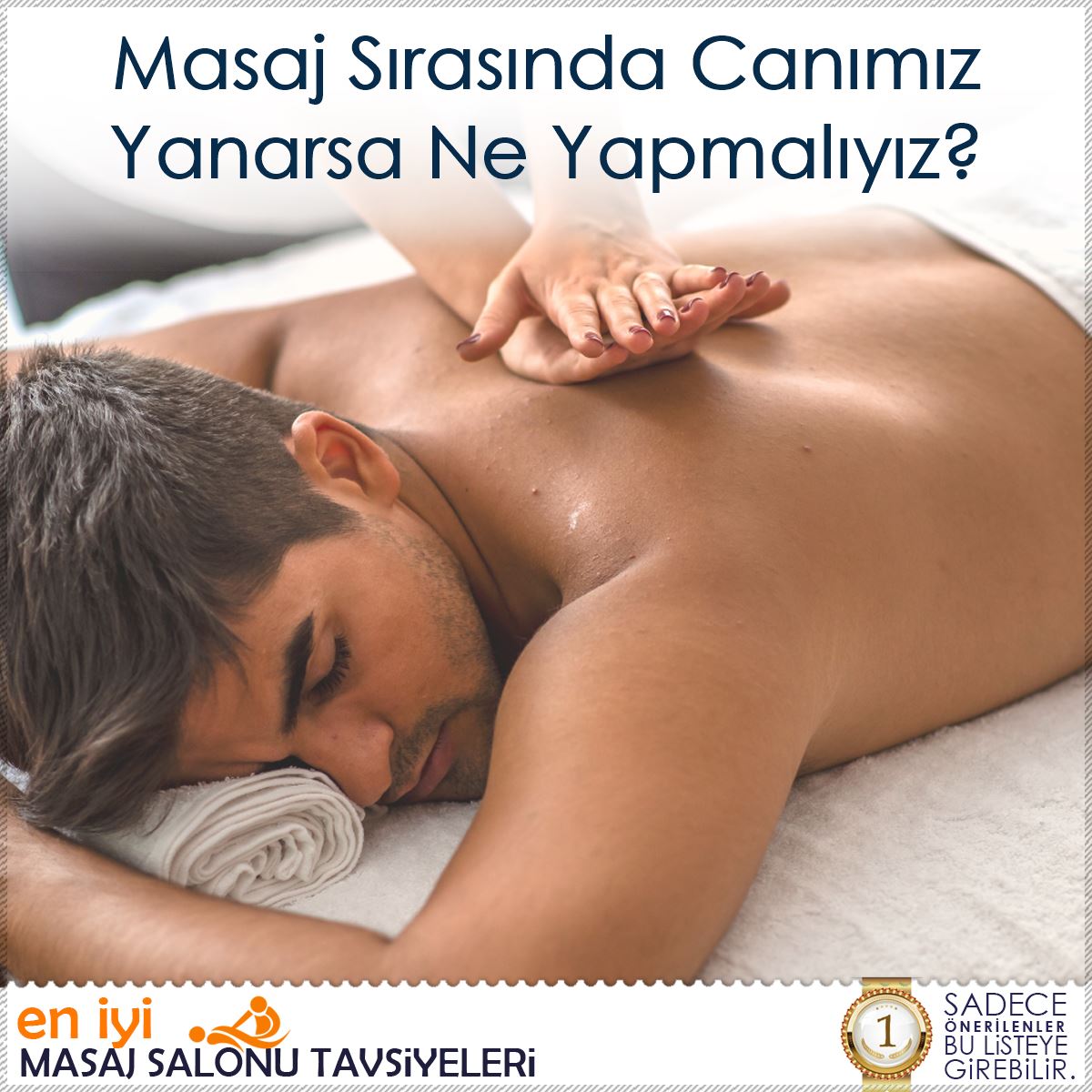 Masaj Sırasında Canımız Yanarsa Ne Yapmalıyız? : Kapak Görseli