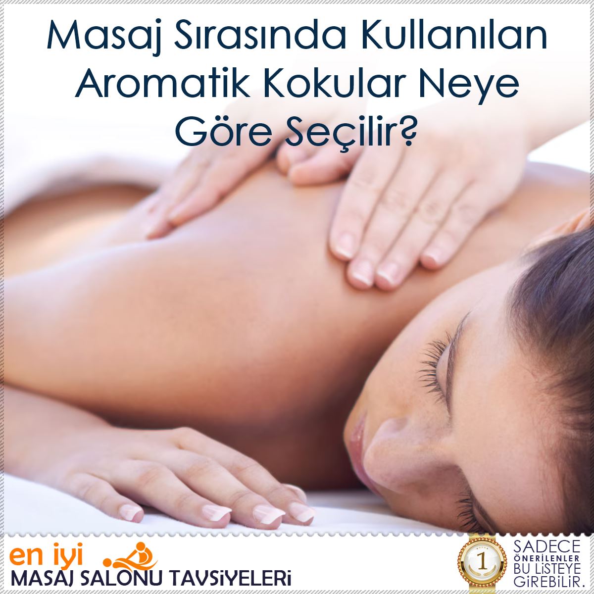 Masaj Sırasında Kullanılan Aromatik Kokular Neye Göre Seçilir?