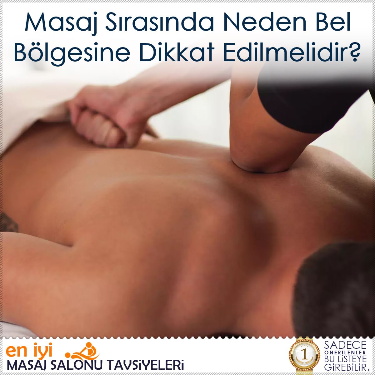 Masaj Sırasında Neden Bel Bölgesine Dikkat Edilmelidir?