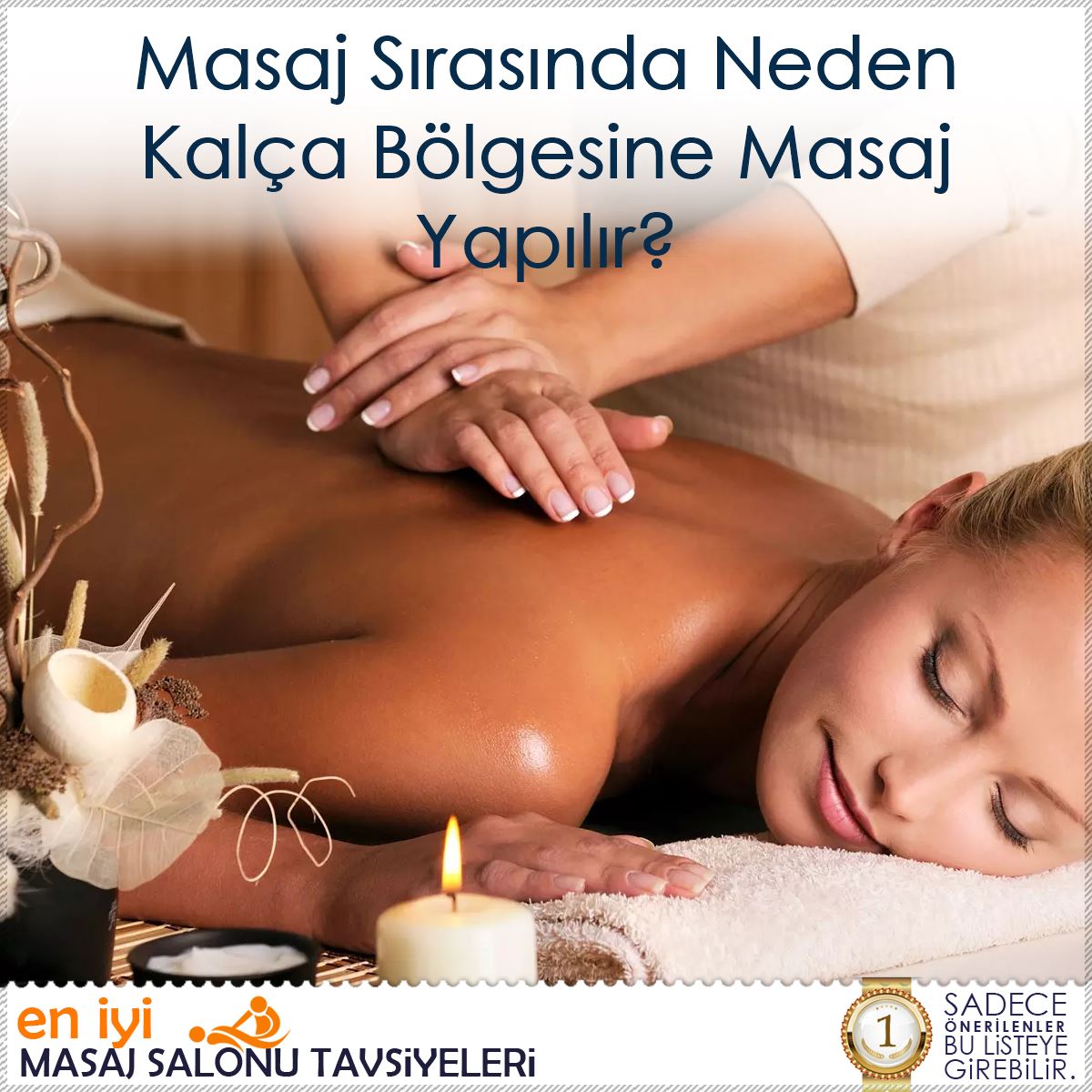 Masaj Sırasında Neden Kalça Bölgesine Masaj Yapılır? : Kapak Görseli