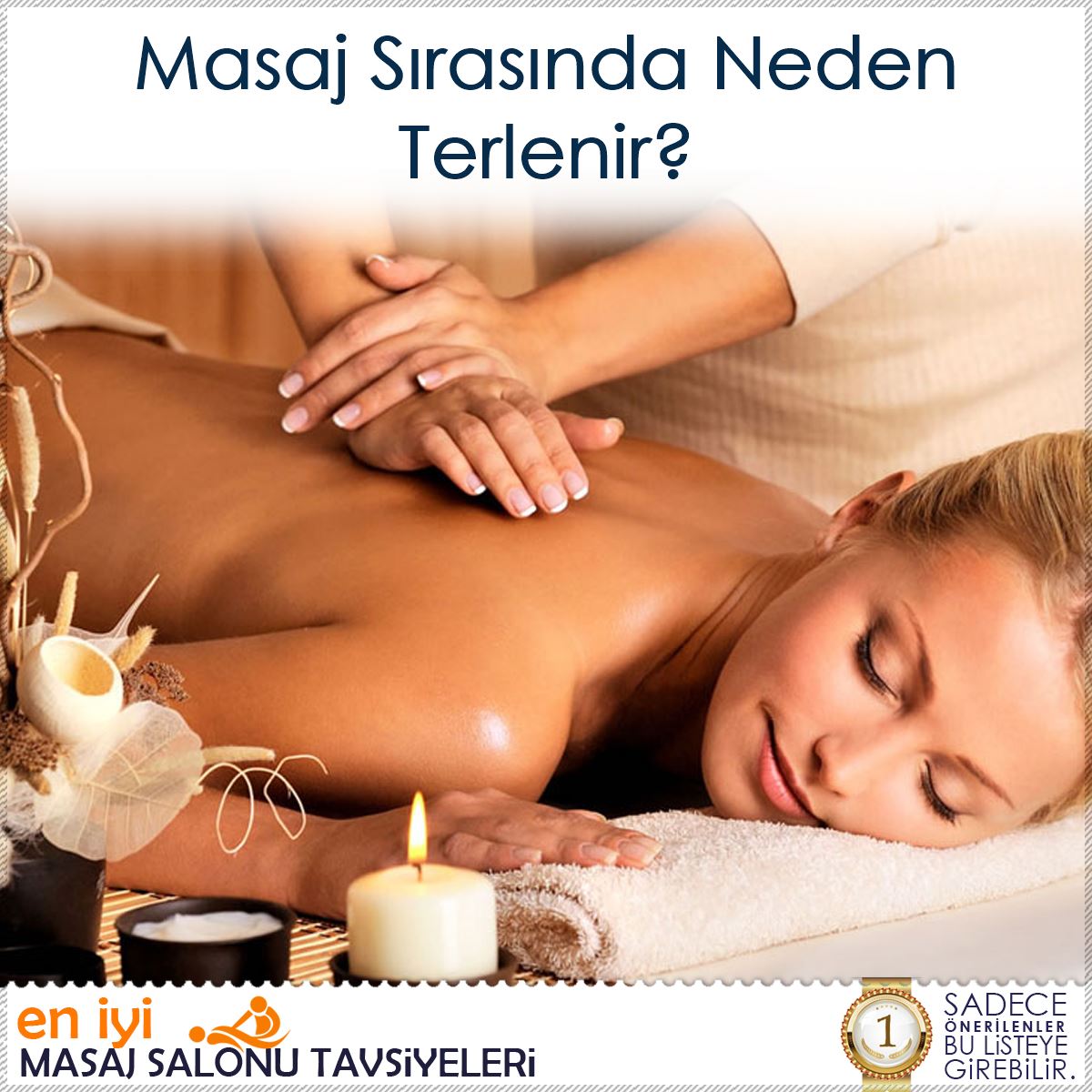 Masaj Sırasında Neden Terlenir?