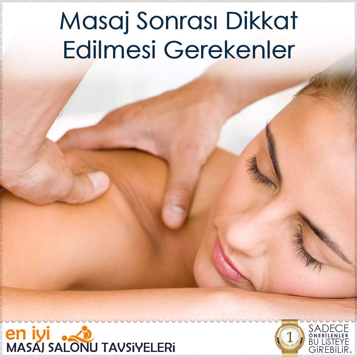 Masaj Sonrası Dikkat Edilmesi Gerekenler : Kapak Görseli