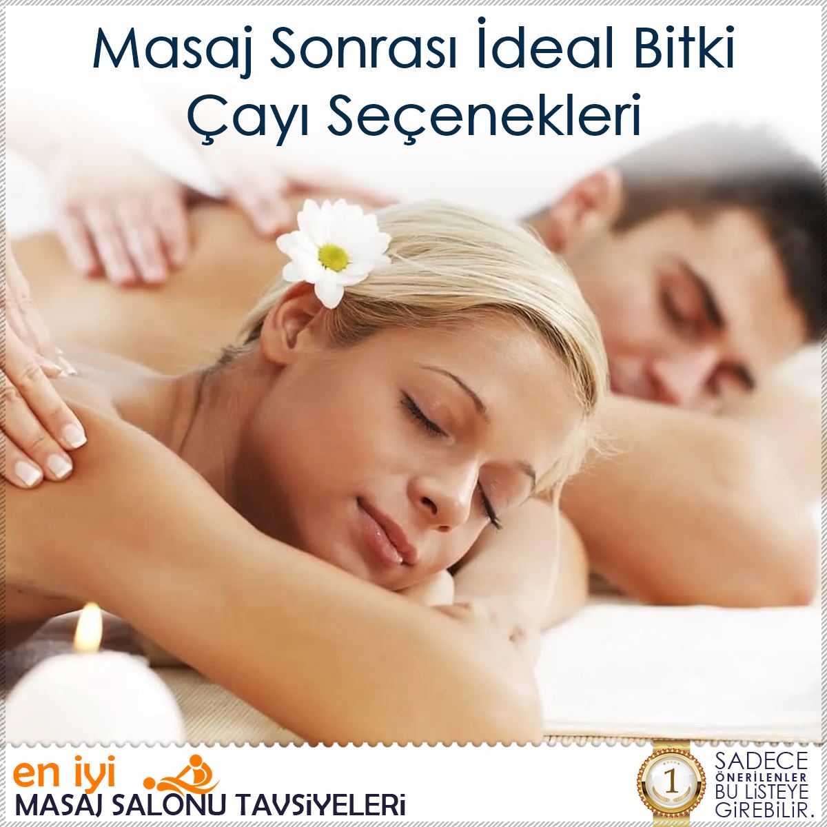 Masaj Sonrası İdeal Bitki Çayı Seçenekleri : Kapak Görseli