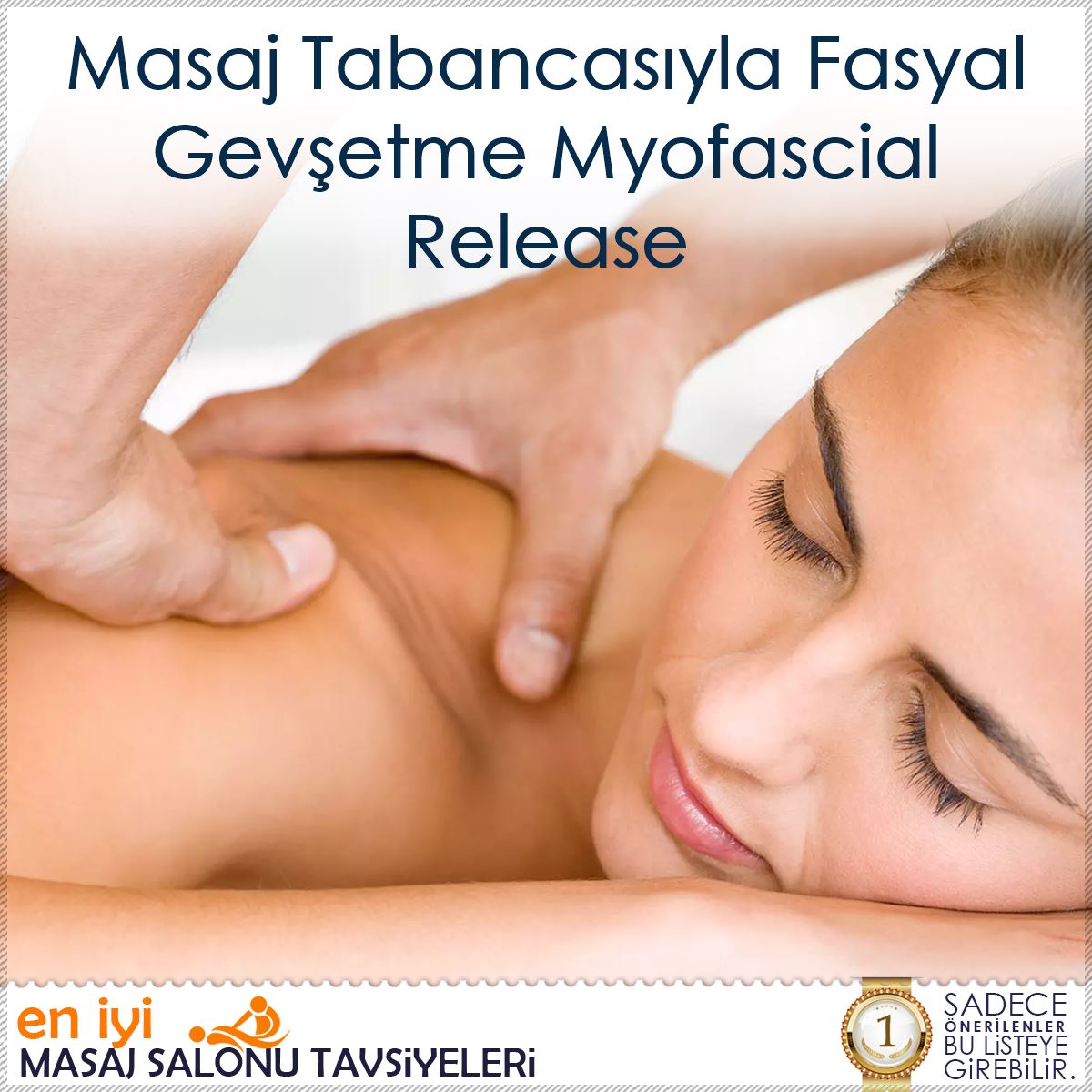 Masaj Tabancasıyla Fasyal Gevşetme Myofascial Release : Kapak Görseli