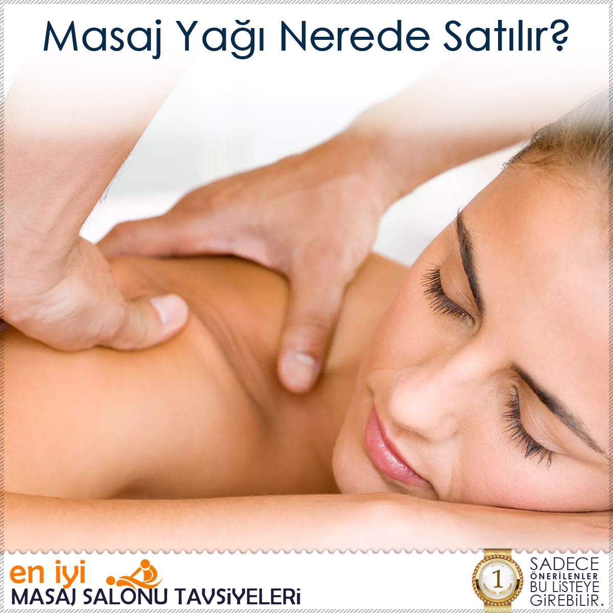 Masaj Yağı Nerede Satılır? : Kapak Görseli