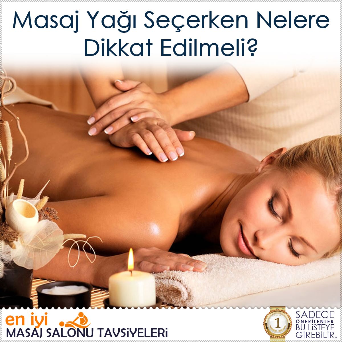 Masaj Yağı Seçerken Nelere Dikkat Edilmeli? : Kapak Görseli