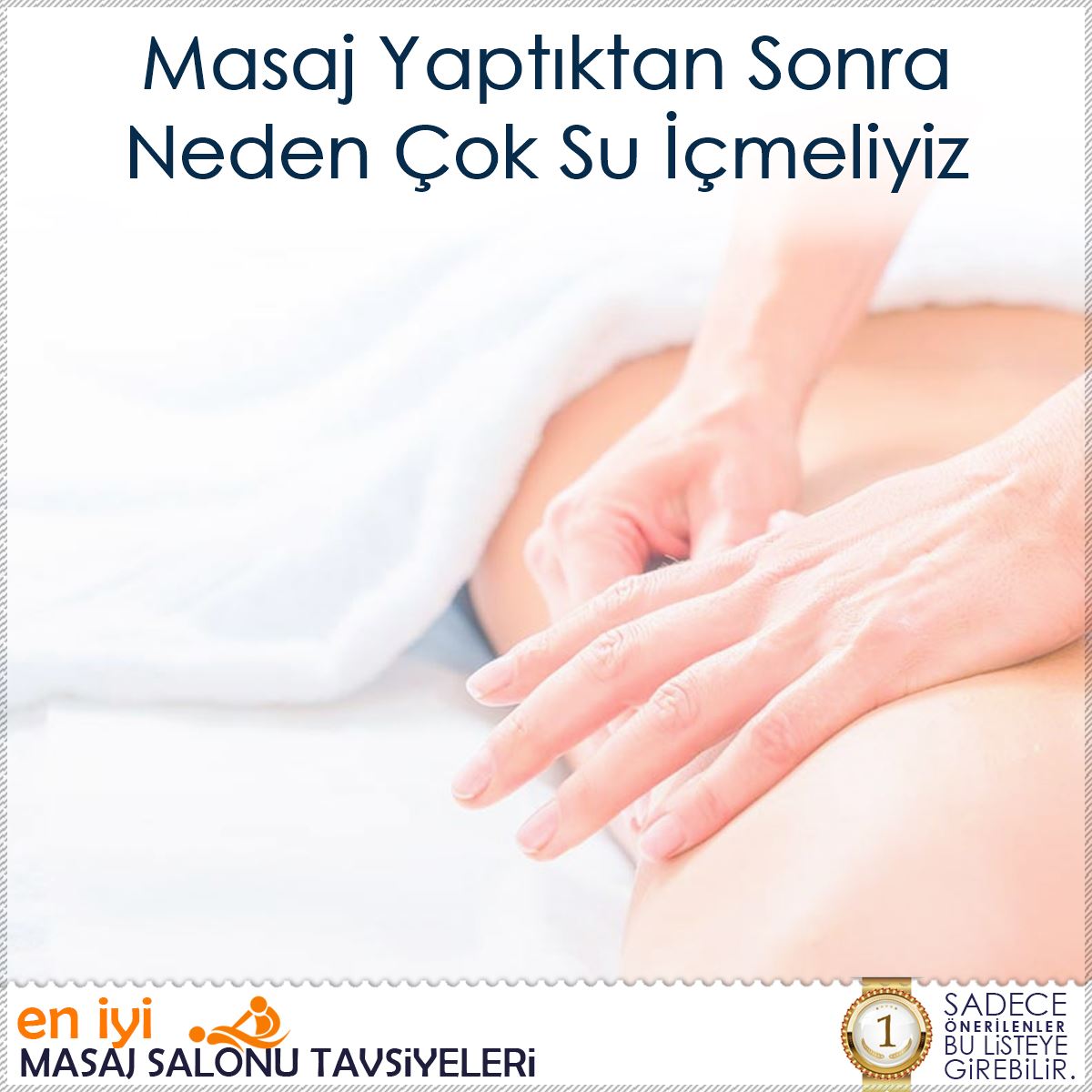 Masaj Yaptıktan Sonra Neden Çok Su İçmeliyiz : Kapak Görseli