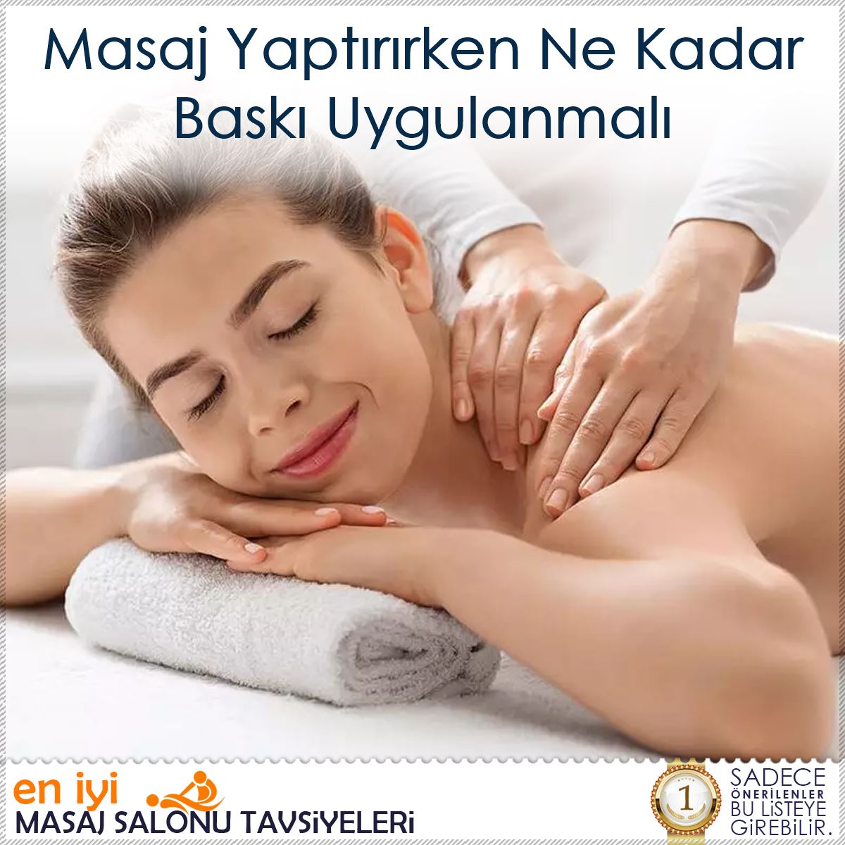 Masaj Yaptırırken Ne Kadar Baskı Uygulanmalı : Kapak Görseli