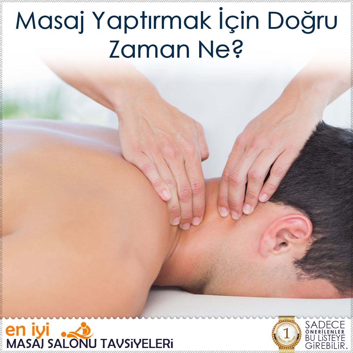 Masaj Yaptırmak İçin Doğru Zaman Ne? : Kapak Görseli