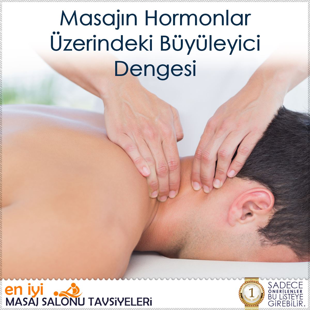 Masajın Hormonlar Üzerindeki Büyüleyici Dengesi : Kapak Görseli