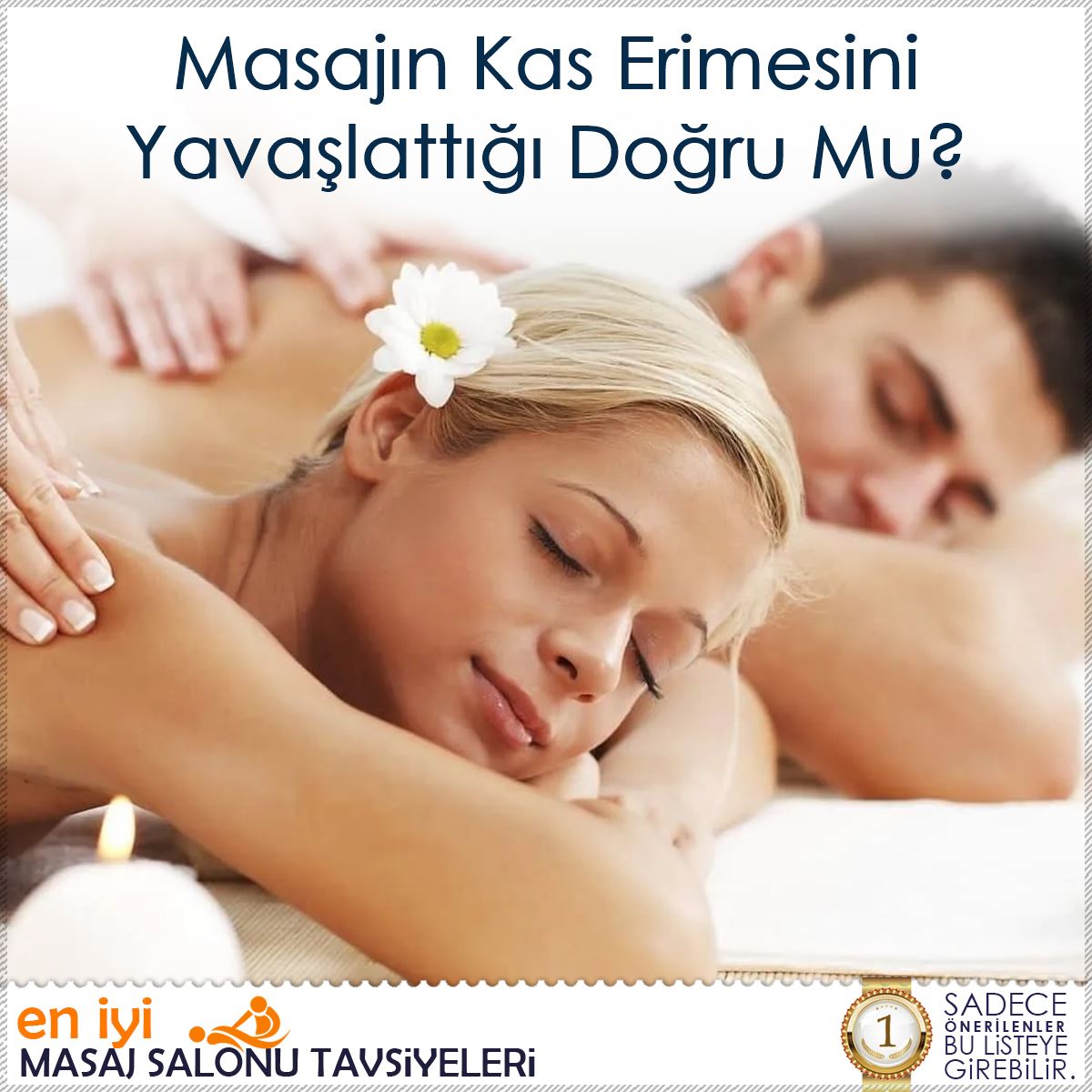 Masajın Kas Erimesini Yavaşlattığı Doğru Mu?