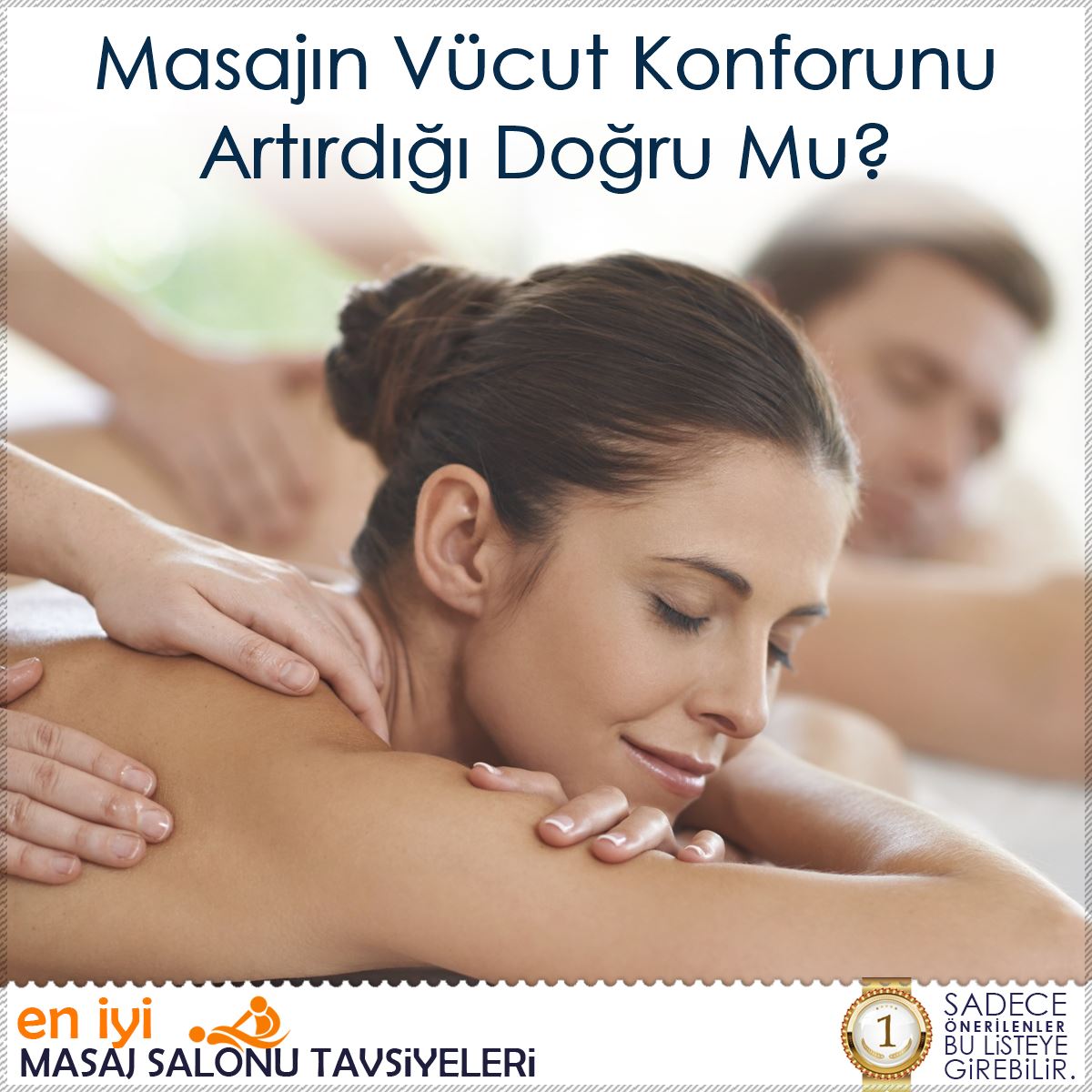 Masajın Vücut Konforunu Artırdığı Doğru Mu? : Kapak Görseli