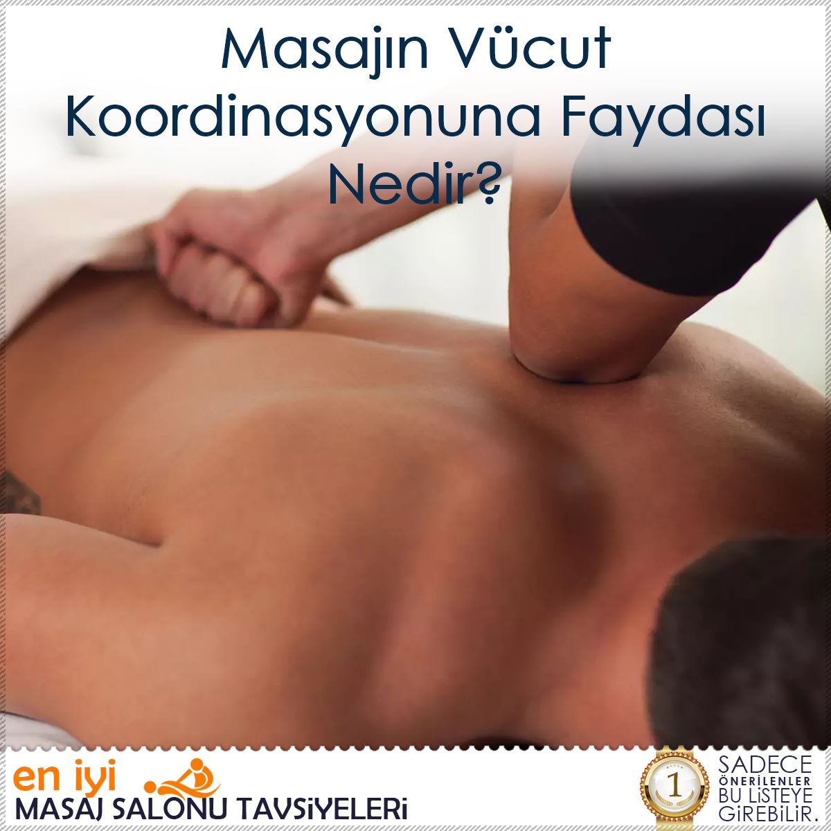 Masajın Vücut Koordinasyonuna Faydası Nedir?