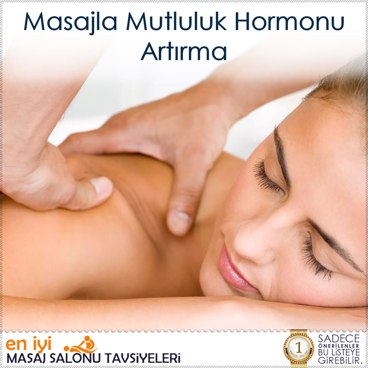Masajla Mutluluk Hormonu Artırma : Kapak Görseli
