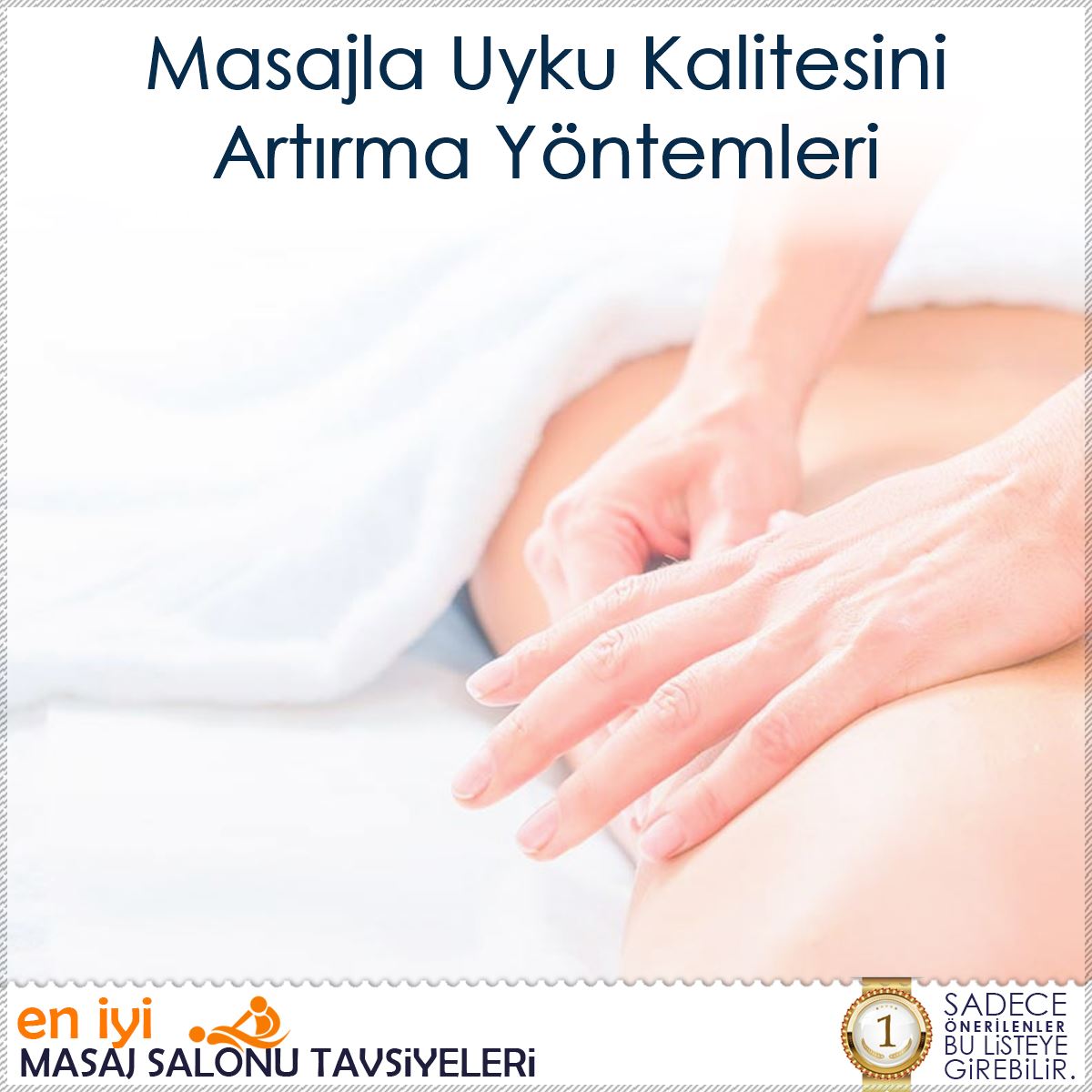 Masajla Uyku Kalitesini Artırma Yöntemleri : Kapak Görseli