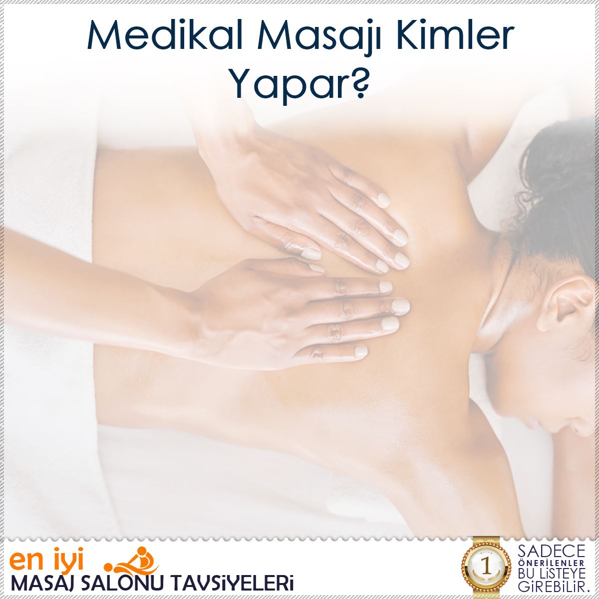 Medikal Masajı Kimler Yapar? : Kapak Görseli