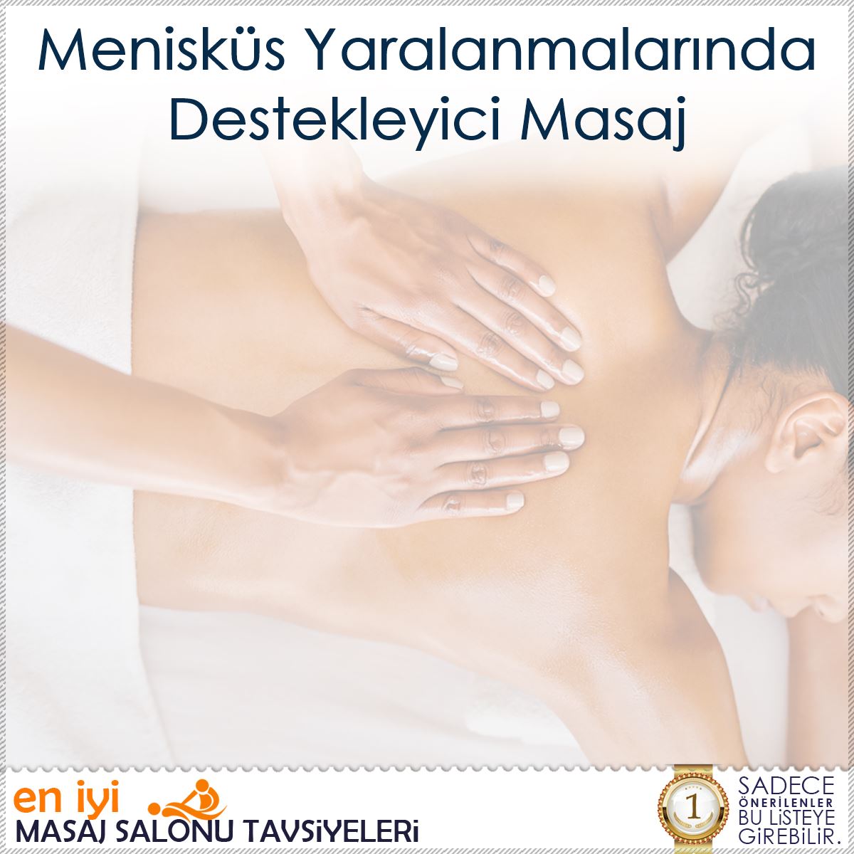 Menisküs Yaralanmalarında Destekleyici Masaj : Kapak Görseli