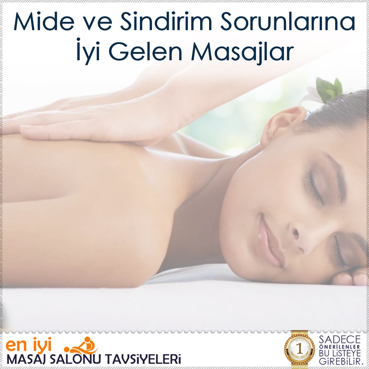 Mide ve Sindirim Sorunlarına İyi Gelen Masajlar : Kapak Görseli