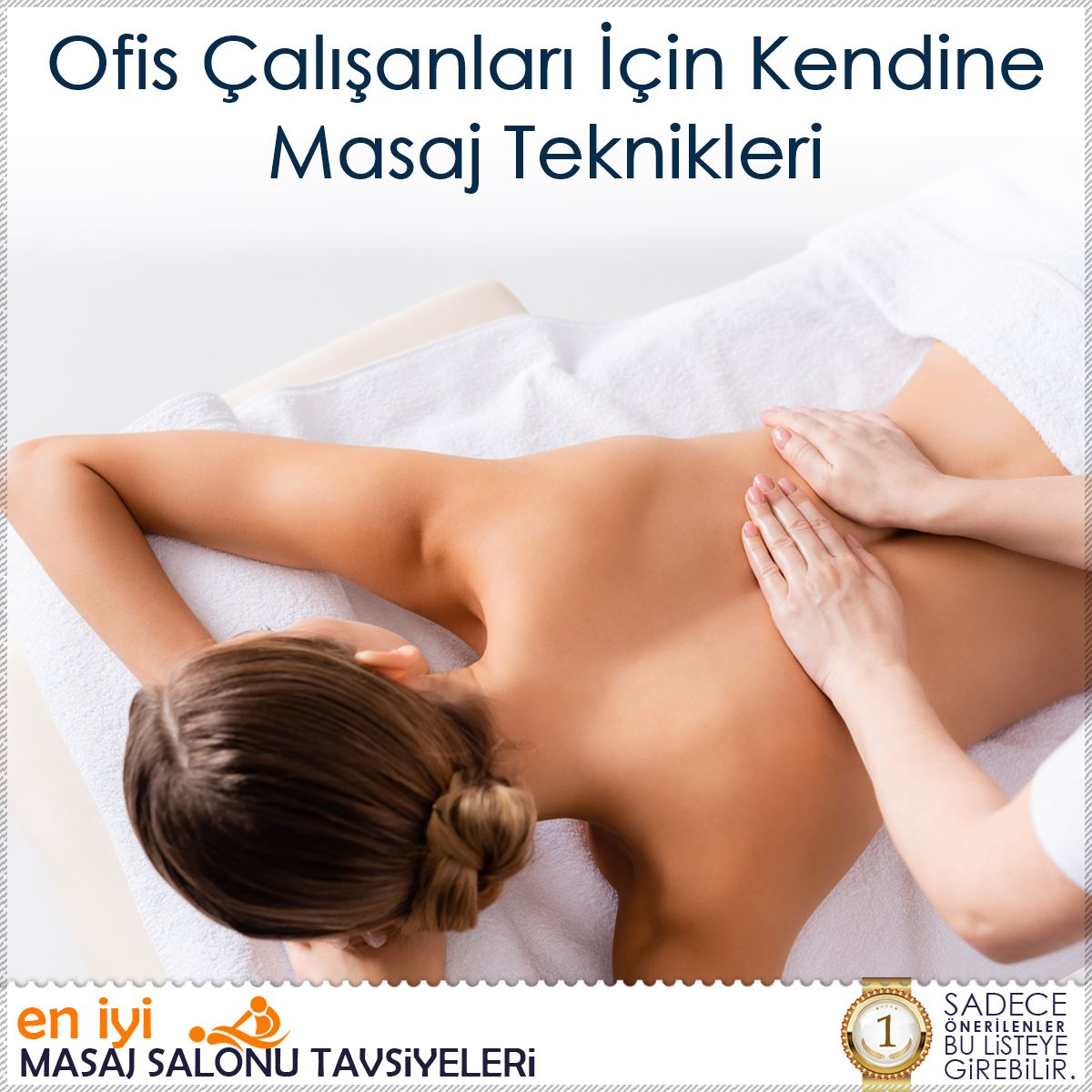 Ofis Çalışanları İçin Kendine Masaj Teknikleri : Kapak Görseli