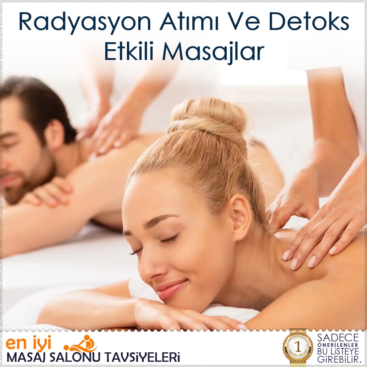 Radyasyon Atımı Ve Detoks Etkili Masajlar : Kapak Görseli