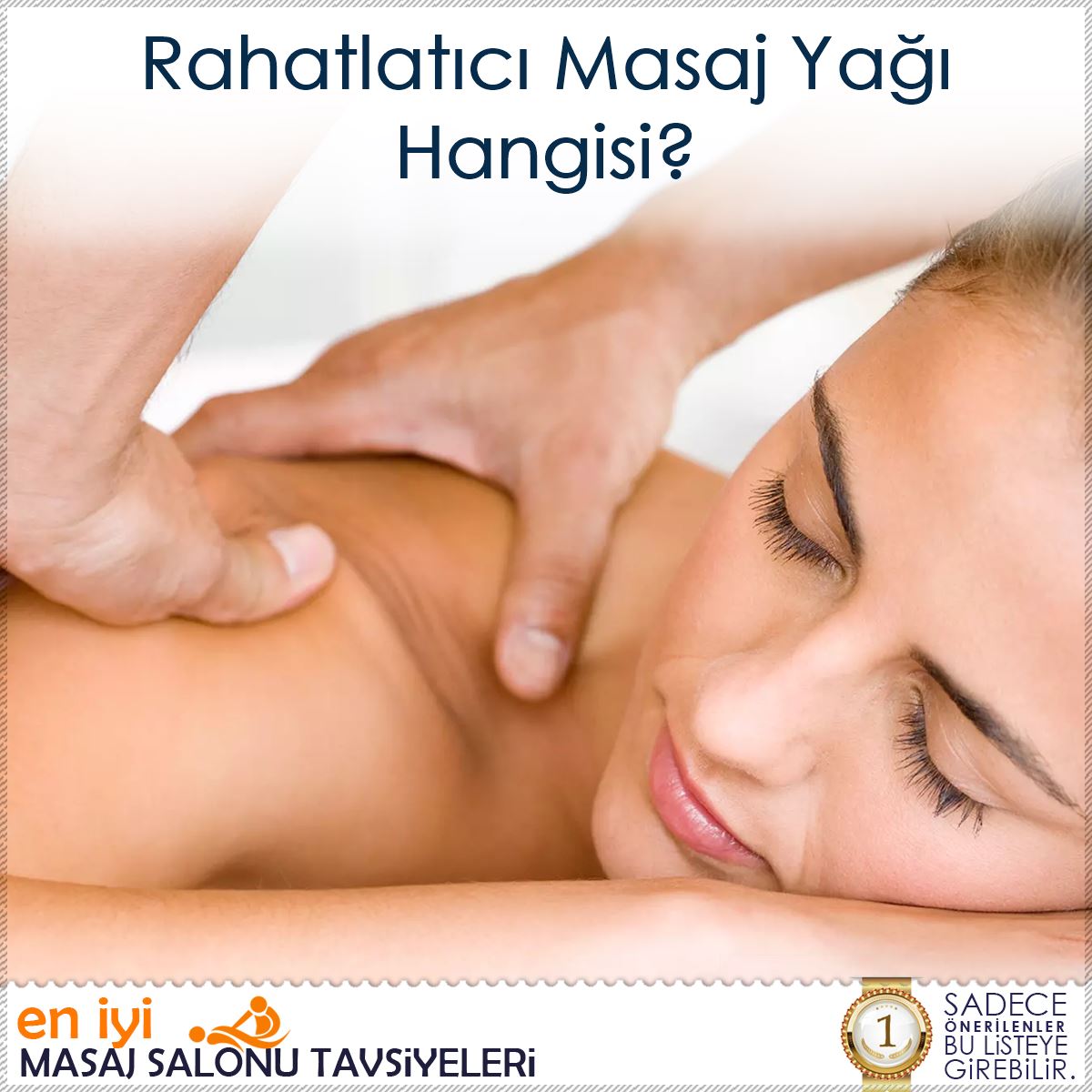 Rahatlatıcı Masaj Yağı Hangisi? : Kapak Görseli