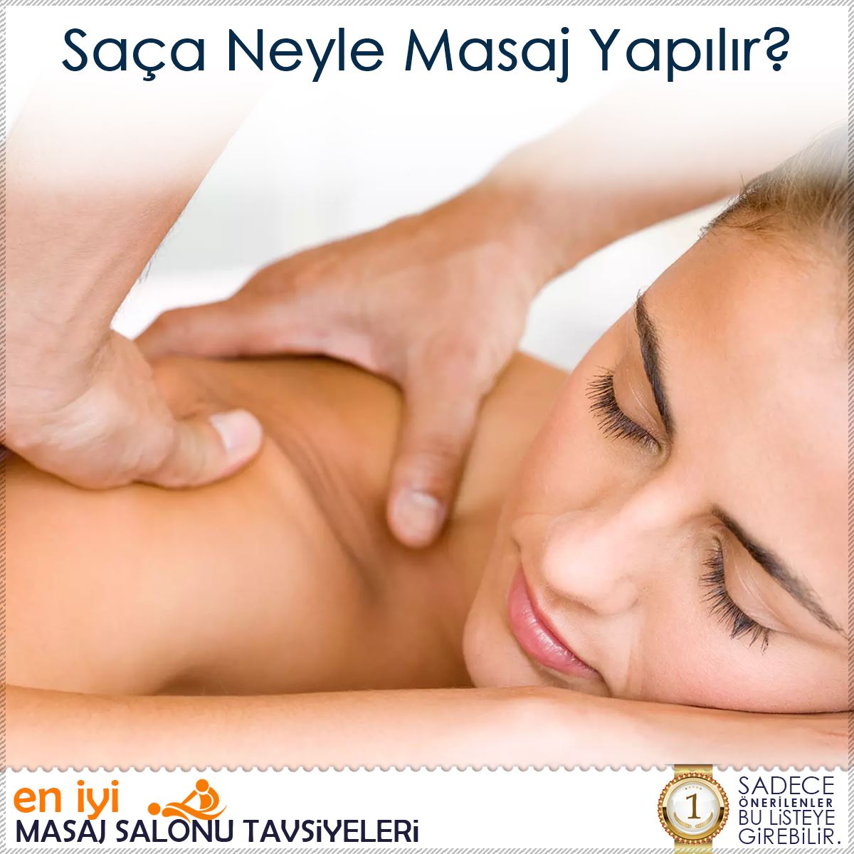 Saça Neyle Masaj Yapılır? : Kapak Görseli