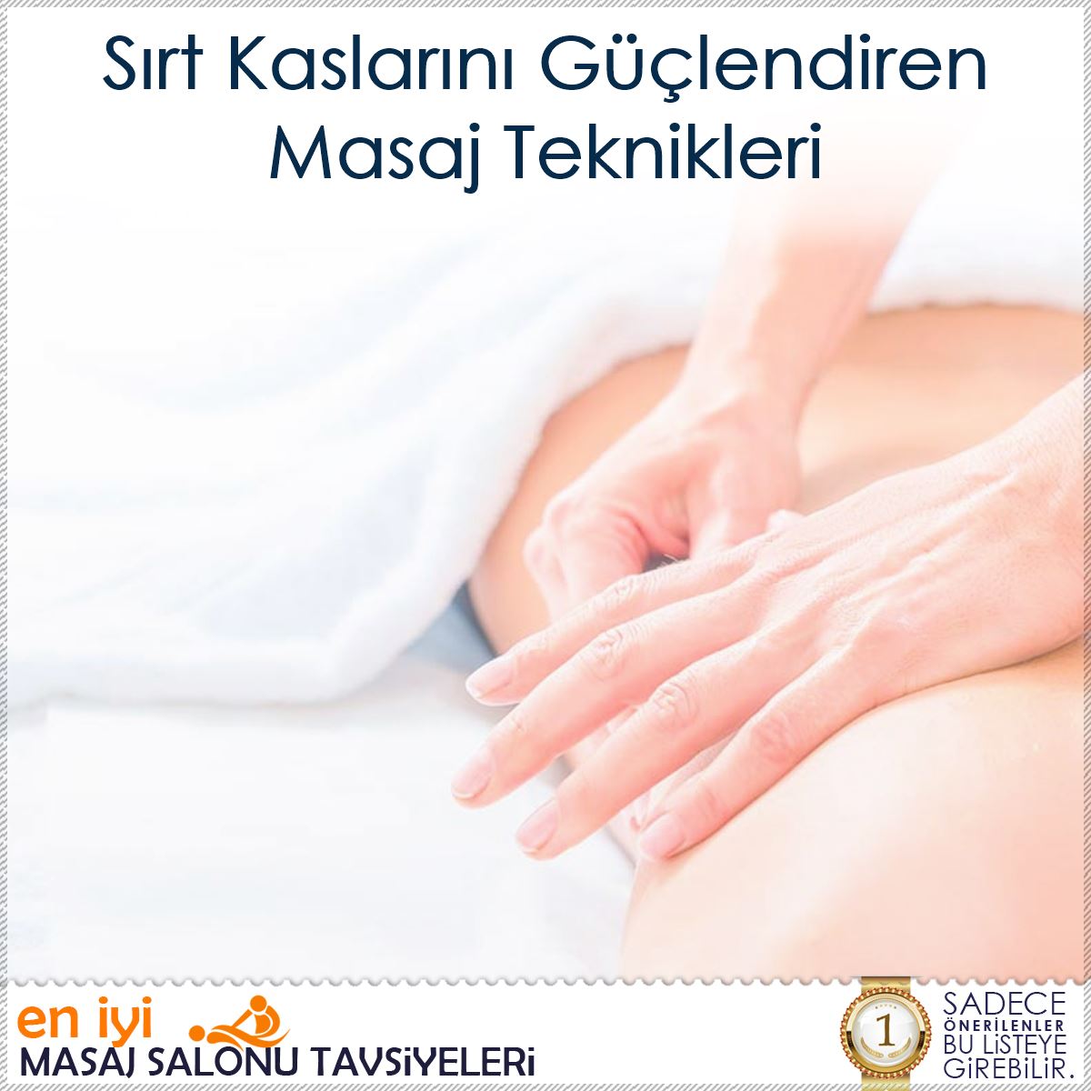 Sırt Kaslarını Güçlendiren Masaj Teknikleri : Kapak Görseli