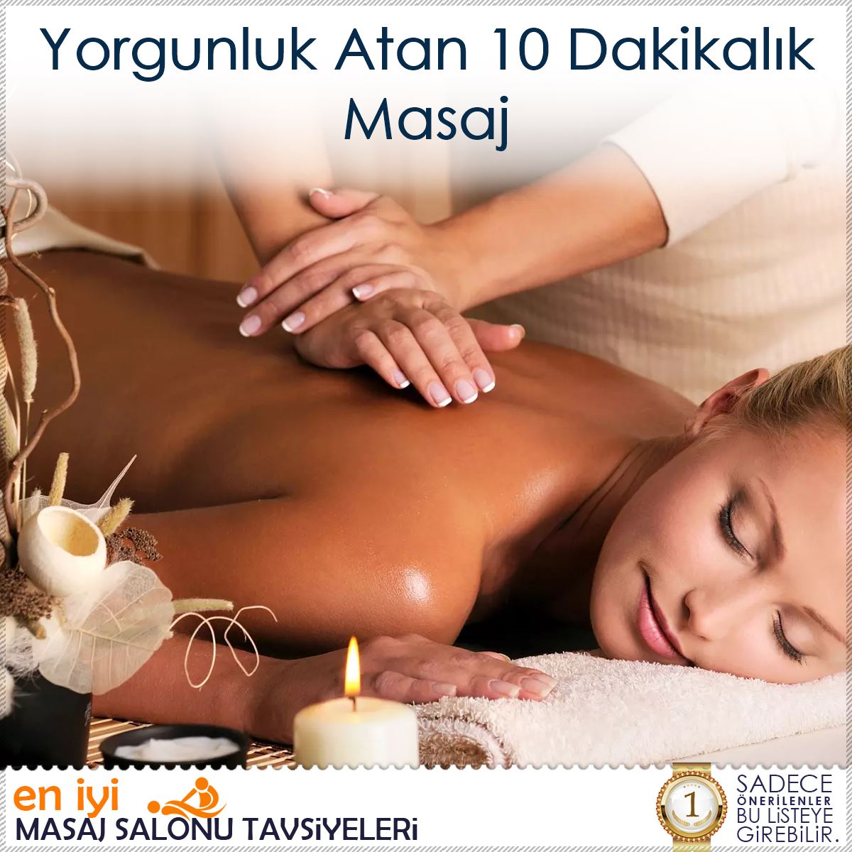 Yorgunluk Atan 10 Dakikalık Masaj : Kapak Görseli